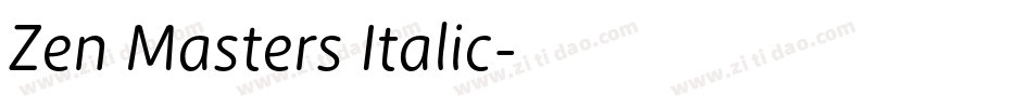 Zen Masters Italic字体转换